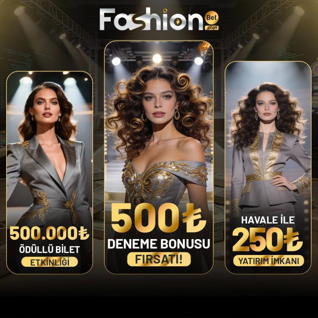 fashion deneme bonusu